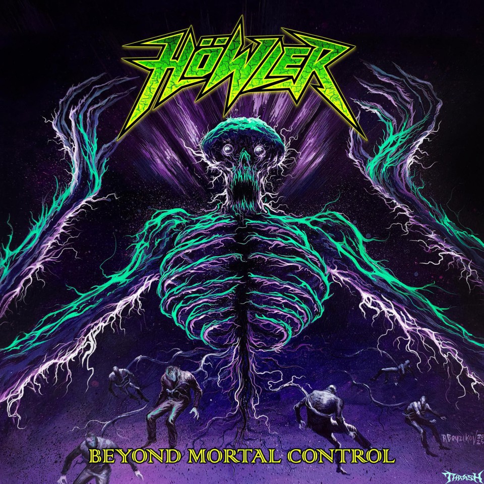 🇨🇷  HÖWLER - Beyond Mortal Control # 2026