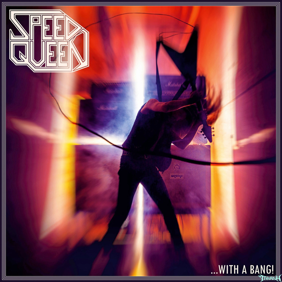 🇧🇪  SPEED QUEEN - ...With A Bang! # 2025