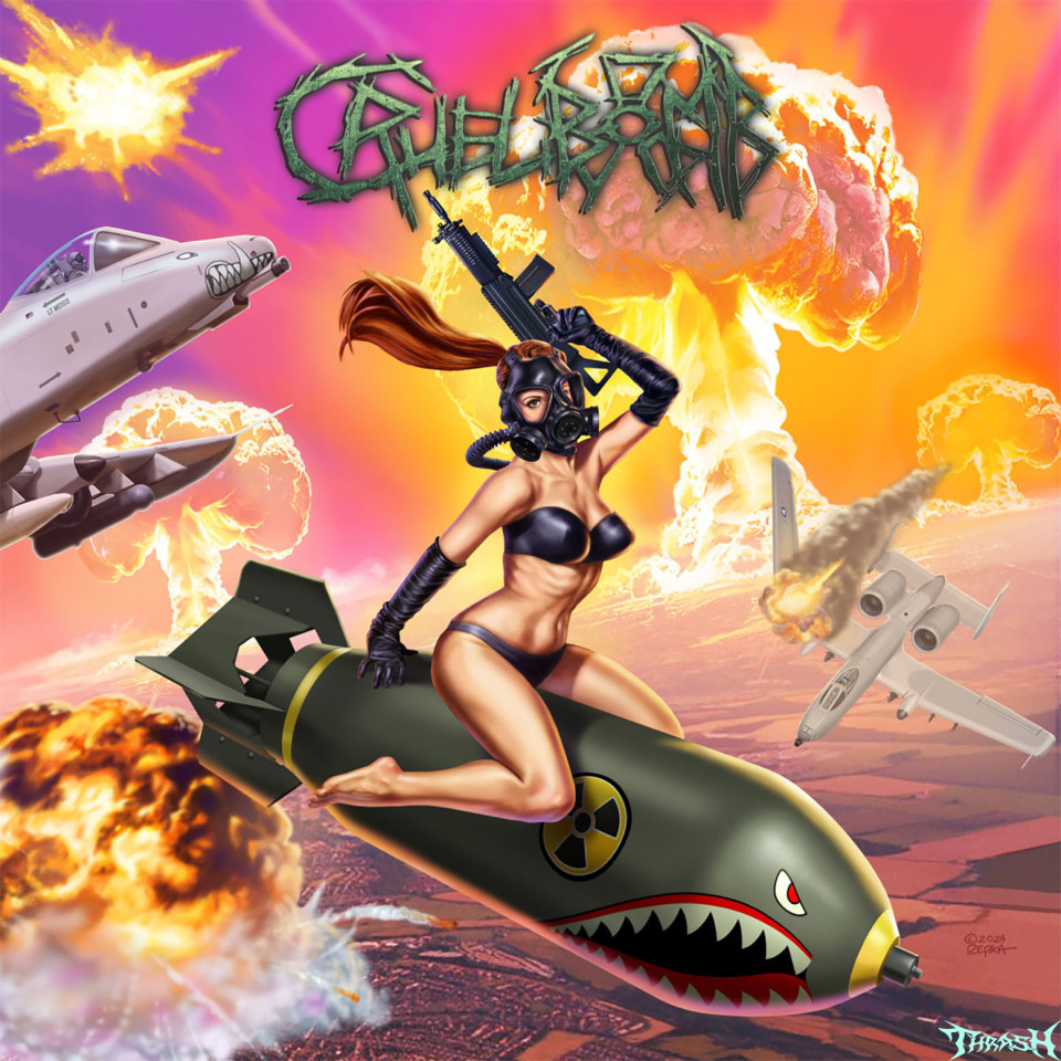 🇺🇸   CRUEL BOMB - Cruel Bomb # 2025