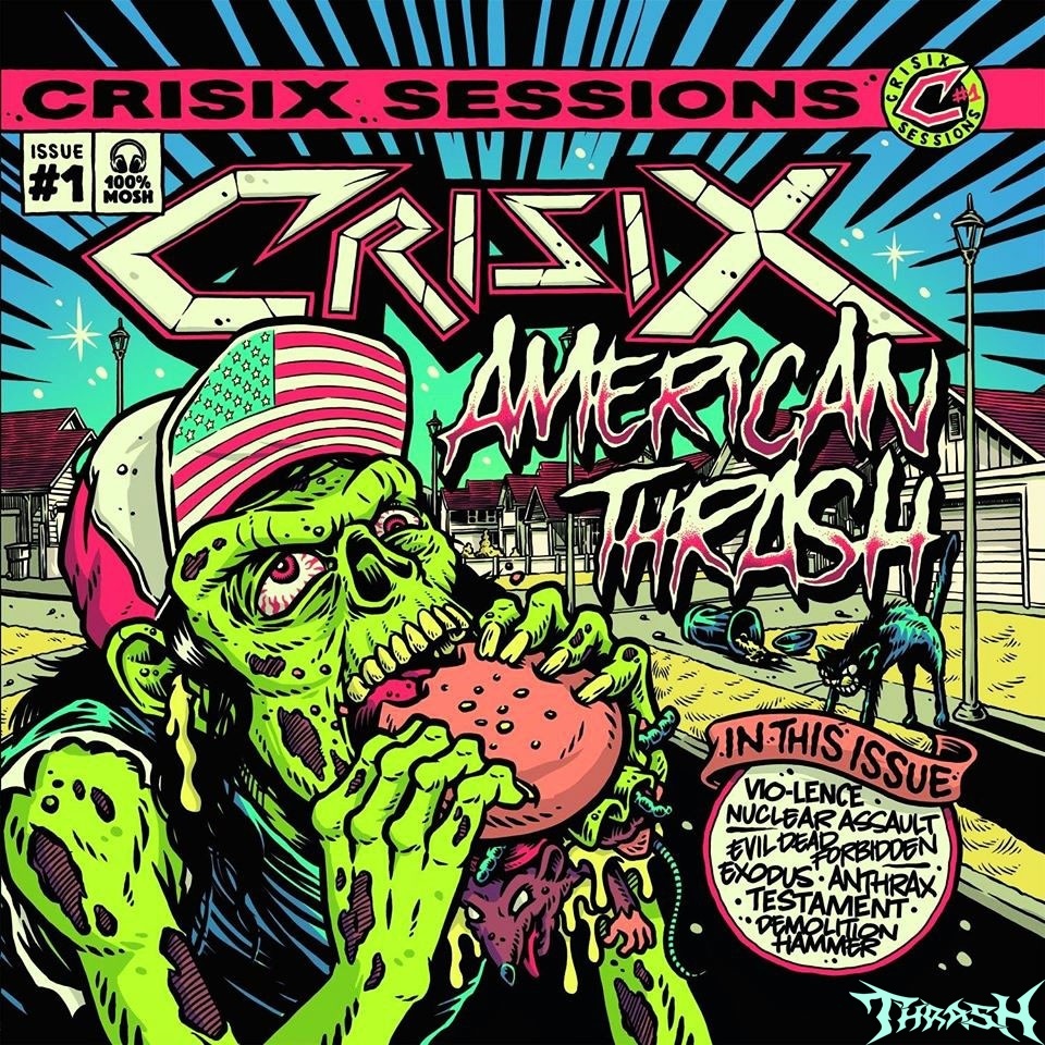 :es:  CRISIX - Sessions  #1 - American Thrash # 2019