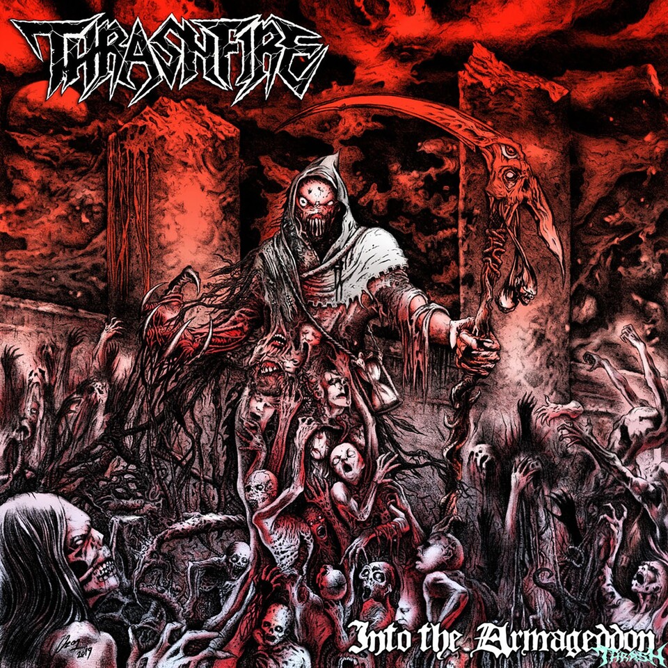 THRASHFIRE - Into the Armageddon # 2019