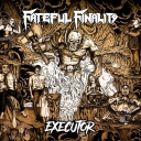 FATEFUL FINALITY - Executor # 2019