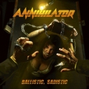:flag-ca:  ANNIHILATOR - Ballistic, Sadistic # 2020