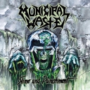 MUNICIPAL WASTE - Slime and Punishment # 2017