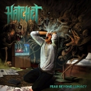 HATCHET - Fear Beyond Lunacy # 2015Только что заслушал сей опус ... Докладываю : Отличный материал, реальный трэшак из заливов ... как по учебнику ... Очень порадовали ...