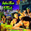 INFECTION ATTACK - The Disaster Outcome