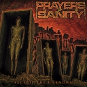 PRAYERS OF SANITY - Face of the Unknown # 2017Португальских трэшеров коснулись кадровые потери ... Однако они, не смотря ни на что, замышляют не доброе ... А именно - третий студийник в свой актив ... Банда заключила соглашение на полноформатник с Rastilho Records ... Альбом официально выйдет в свет 14 апреля ... p.s. Смотрю у нас их почему то нет ... Если нужны - могу добавить, должны насколько помню валяться в закромах ...
