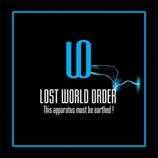 LOST WORLD ORDER