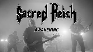 Sacred Reich "Awakening" (OFFICIAL VIDEO)