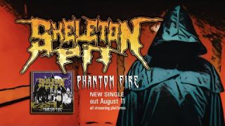 SKELETON PIT - Phantom Fire (official Video)