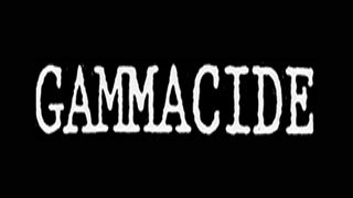 GAMMACIDE - Overload