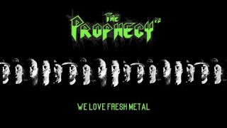 THE PROPHECY 23 - We Love Fresh Metal (Official Video)