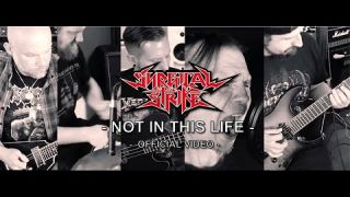 Surgical Strike - Not In This Life (OFFICIAL MUSIC VIDEO)