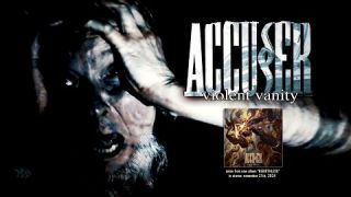 ACCUSER - Violent Vanity (official video)