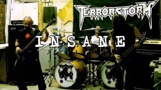 TERRORSTORM - "Insane" (Official Music Video)