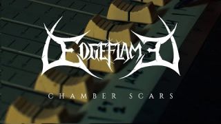 Edgeflame - Chamber Scars | Official Video