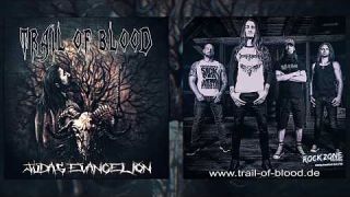 Trail of Blood - Ov lambs and snakes (official)