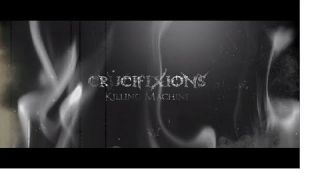 Crucifixions - Killing Machine [Official Video 2018]