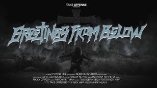 Take Offense - Greetings From Below (Official Music Video)