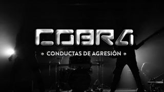 COBRA - "Conductas de agresión" (VIDEO OFICIAL)