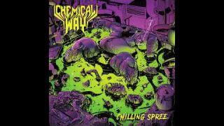 Chemical Way - Chilling Spree (Full ALbum, 2018)