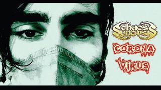 Chaos Synopsis - Coronavirus (Official Video) - feat Sebastian Phillips (Exhumed)